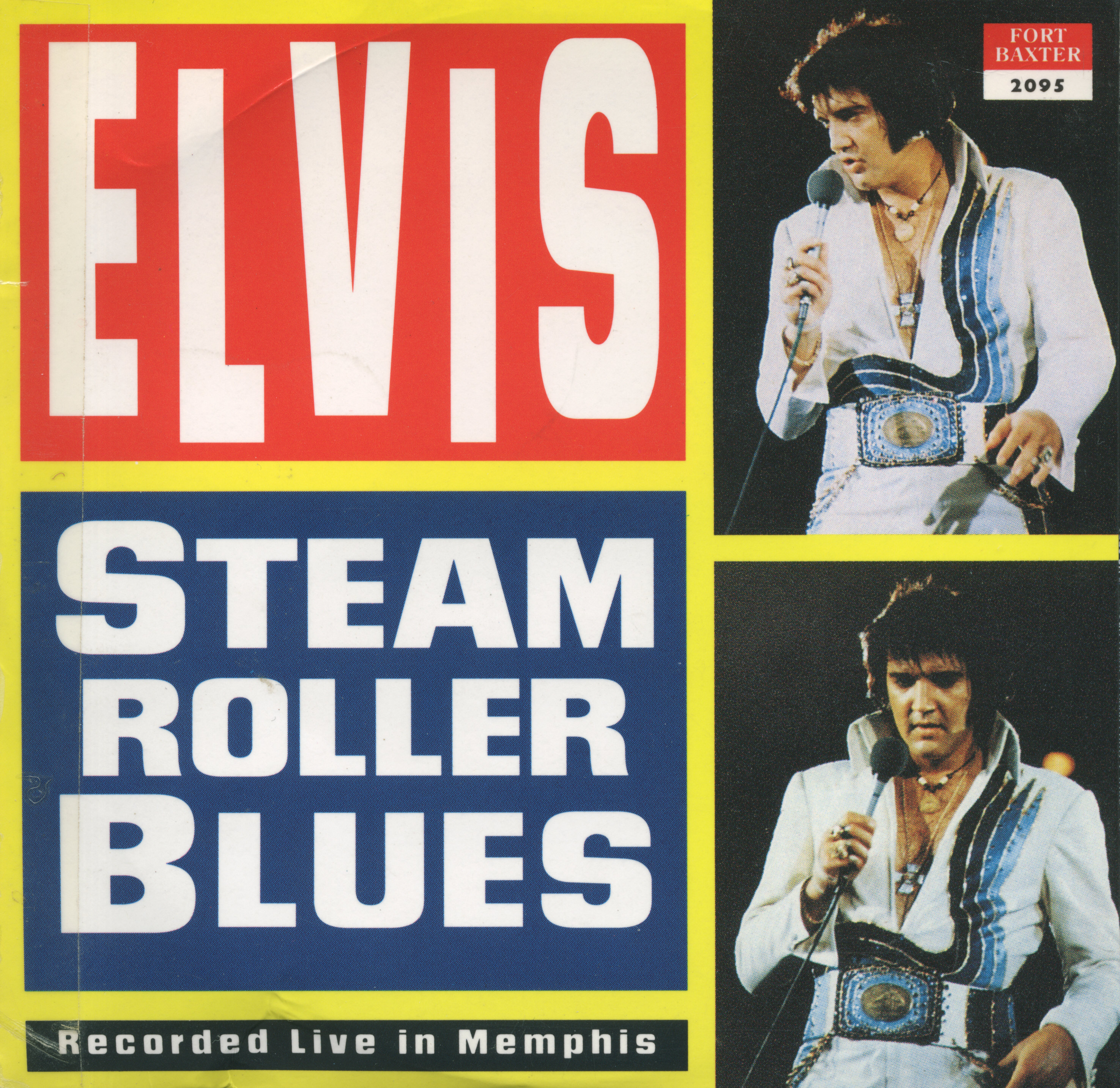 Elvis Presley  Steamroller Blues : Front